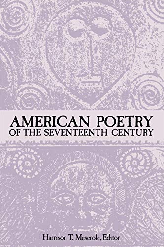 American Poetry of the Seventeenth Century von Penn State University Press